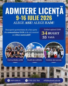 Facultatea de Economie Agroalimentară și a Mediului din cadrul ASE București dă startul admiterii 2026