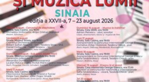 Festivalul Enescu și muzica lumii 2026 – ediția a 27-a în perioada 7– 23 august la Sinaia