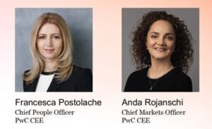 Francesca Postolache şi Anda Rojanschi au fost numite în echipa de conducere a PwC Europa Centrală şi de Est