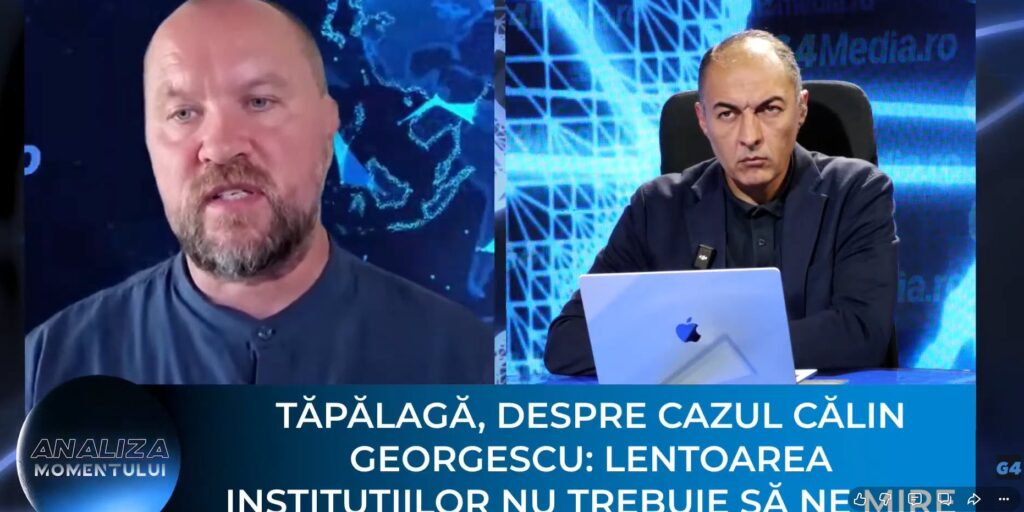 Dan Tăpălagă: „Sistemul de justiție lucrează, fără să vrea, pentru Călin Georgescu”