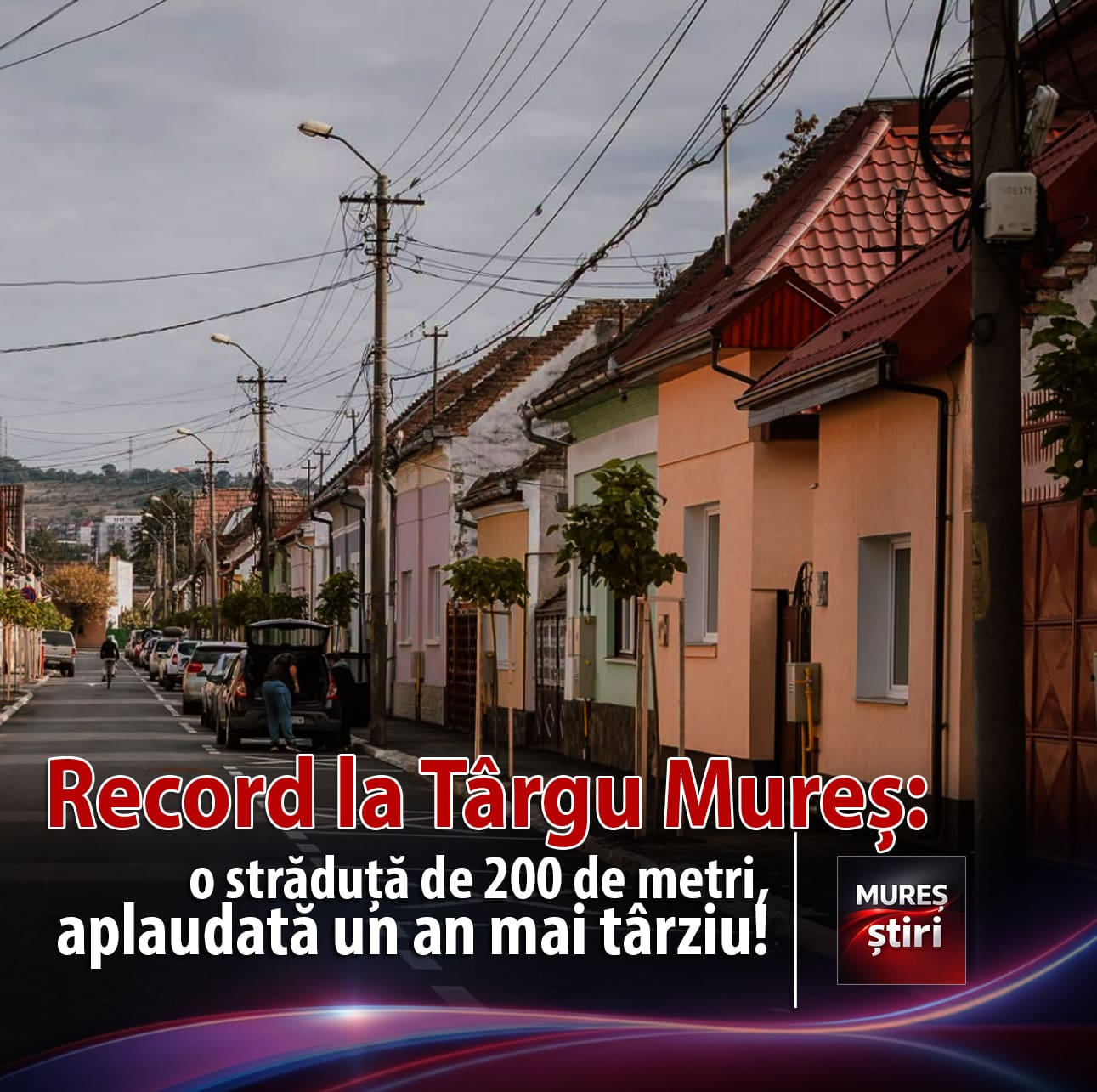 Record la Târgu Mureș: 200 de metri de asfalt, aplaudați un an mai târziu!