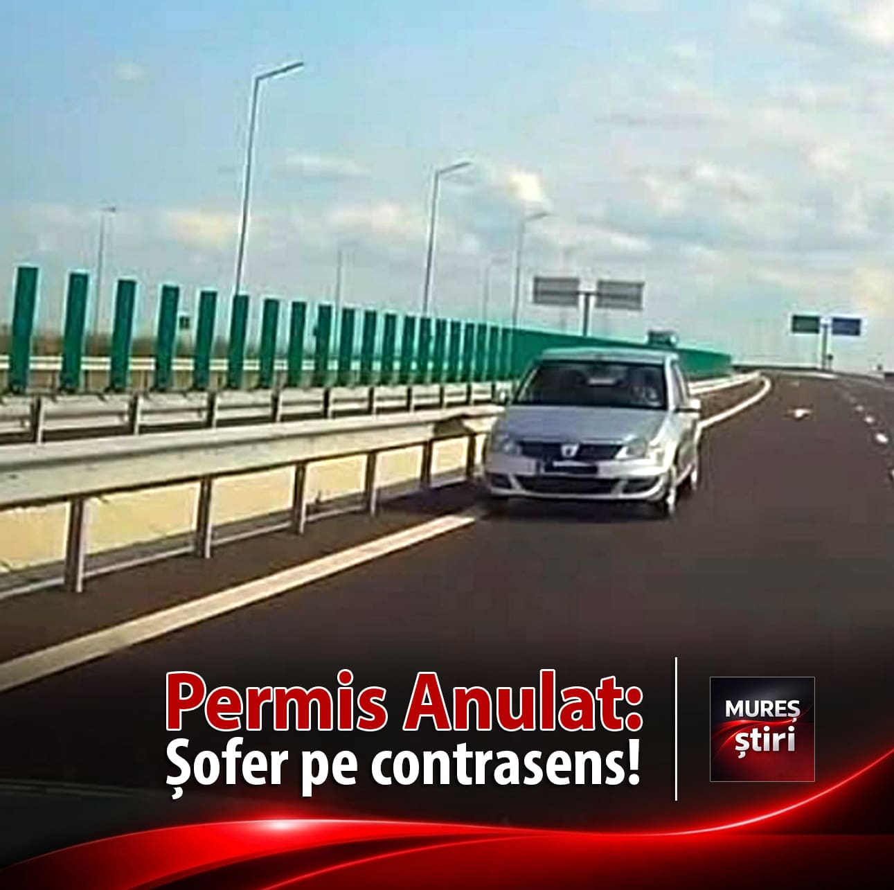 Toleranță zero pentru șoferii pe contrasens: Se propune anularea permisului pentru 3 ani și interdicția de reexaminare!