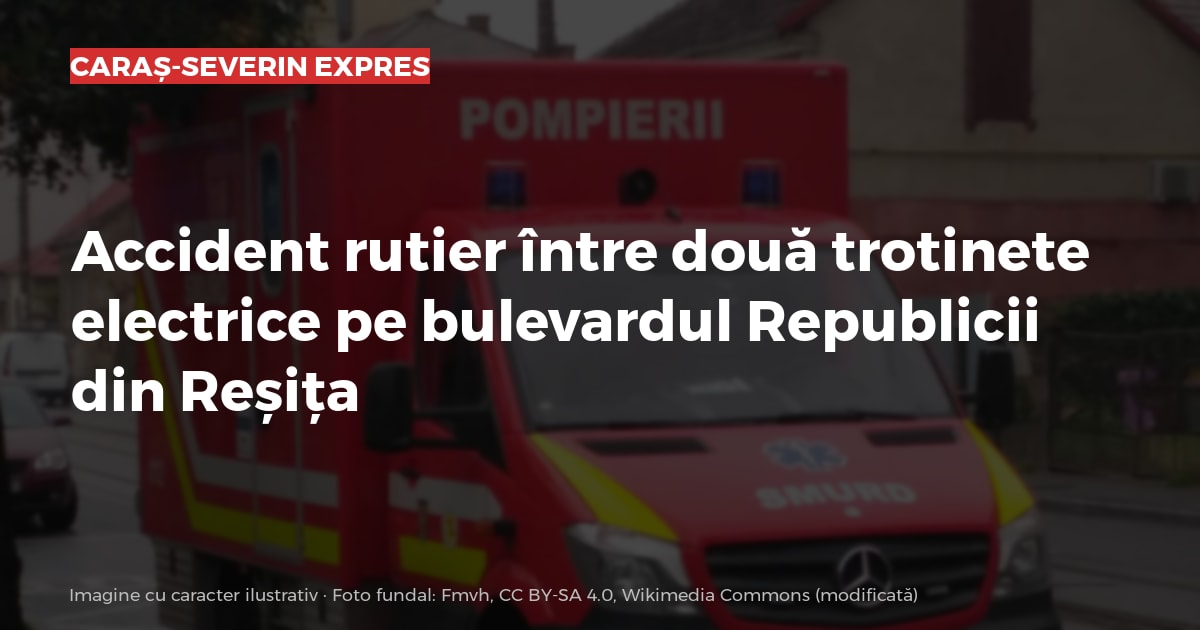 Accidentul dintre două trotinete electrice de pe bulevardul Republicii din Reșița