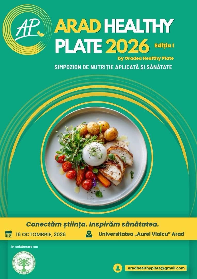 Arad: Universitatea „Aurel Vlaicu” găzduiește prima ediție Arad Healthy Plate despre obezitate