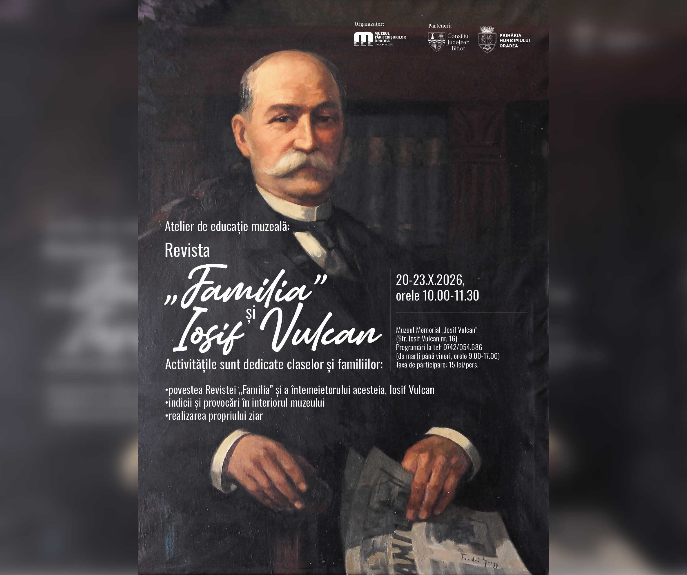 Atelier de educaţie muzeală despre Revista „Familia” și Iosif Vulcan