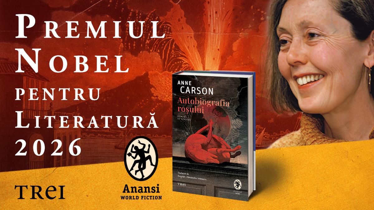 Autobiografia roșului, cartea Annei Carson, laureata Nobel 2026, în traducerea lui BAS
