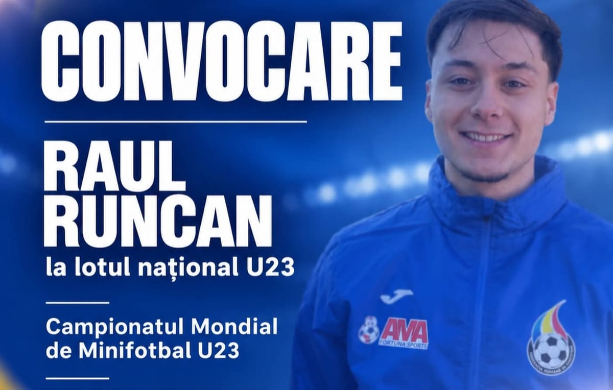 Bistrița: Raul Runcan, convocat din nou la naționala U23 a României, la Mondialul de minifotbal din Croația