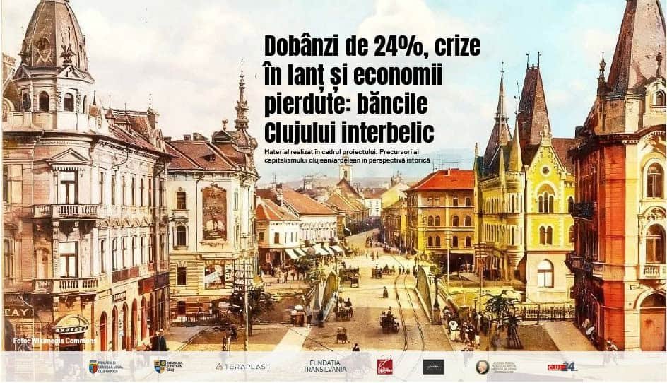 Cluj, în perioada interbelică: dobânzi de 24%, crize în lanț și economii pierdute la bănci