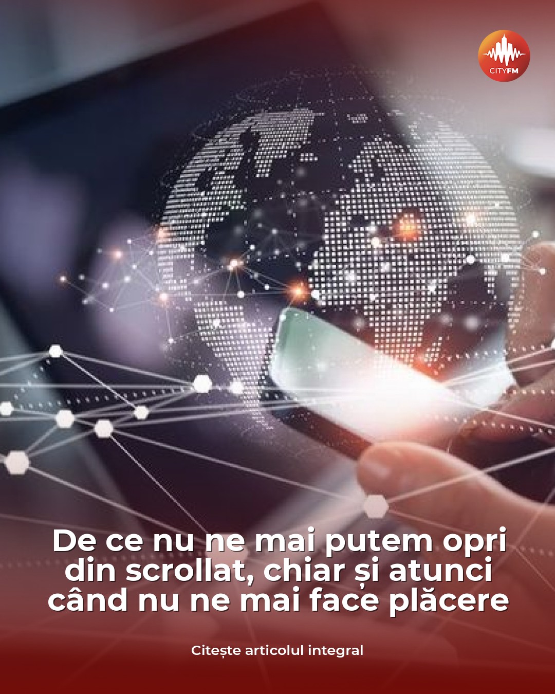 De ce nu ne mai putem opri din scrollat, chiar și când nu ne mai face plăcere