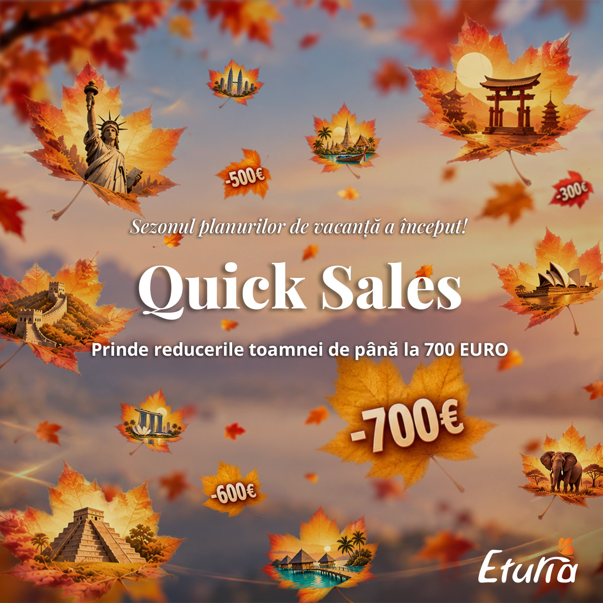 Eturia lansează 60 de vacanțe cu reduceri de până la 700 euro în Quick Sales