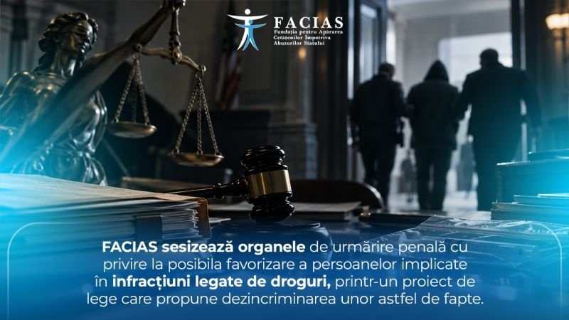 FACIAS sesizează DIICOT: posibila favorizare a persoanelor implicate în infracțiuni cu droguri