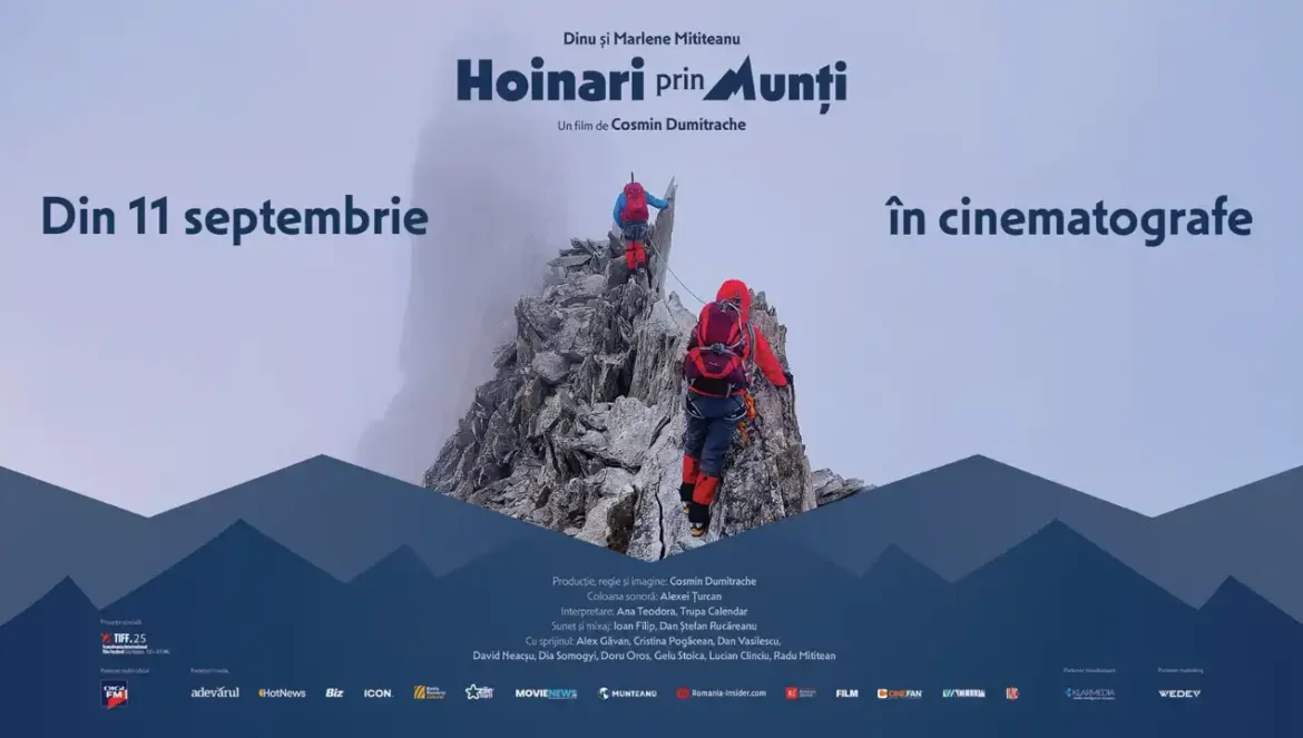 Filmul „Hoinari prin Munți” intră de vineri în cinematografe