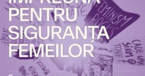Marșul „Împreună pentru siguranța femeilor!” la Cluj-Napoca: Ediția a XII-a are loc sâmbătă, pe 17 octombrie. Peste 30 de femicide înregistrate în 2026