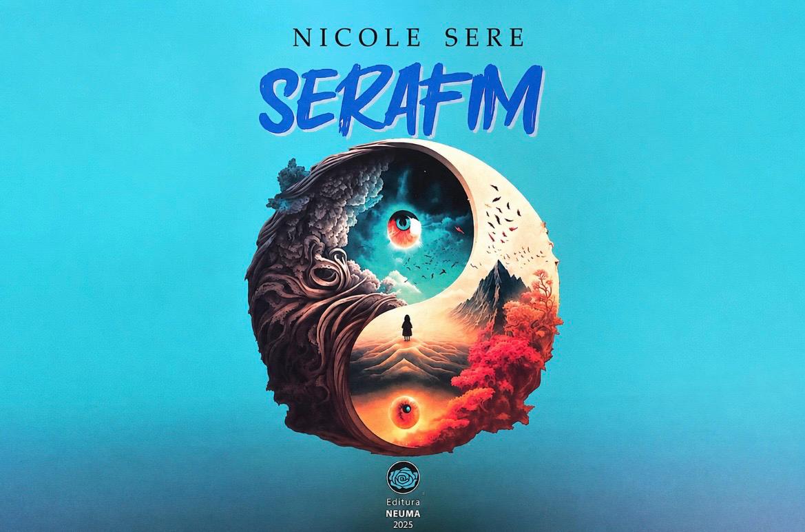 Nicole Sere – între realitate și imaginar, sub semnul „Serafim”