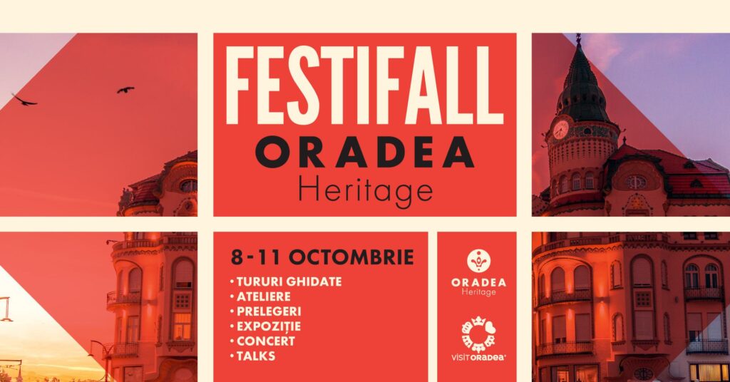 Oradea Heritage pregătește patru zile de evenimente la FestiFall