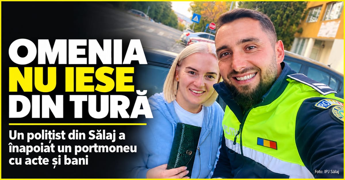 Sălaj: un polițist a găsit un portmoneu cu acte și bani pe carosabil și l-a returnat proprietarei