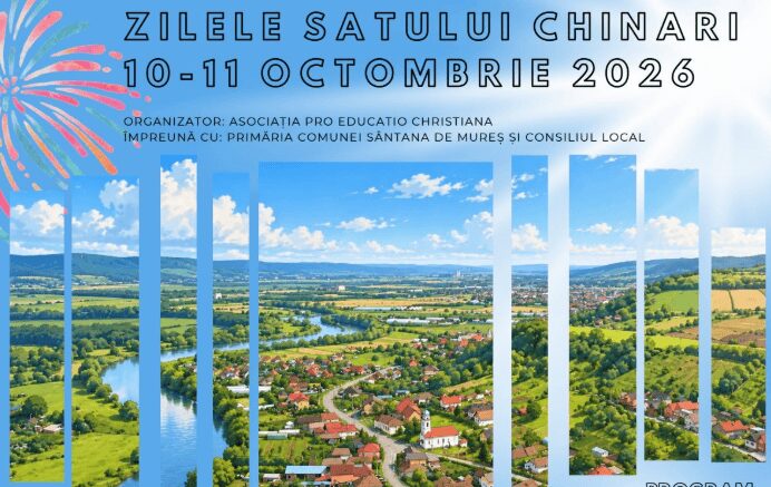 Sântana de Mureș: zilele satului Chinari, pe 10-11 octombrie, cu activități pentru copii, sport și muzică