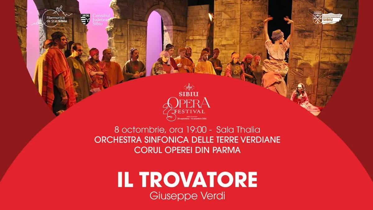 Sala Thalia prezintă joi, 8 octombrie, opera Il trovatore de Giuseppe Verdi