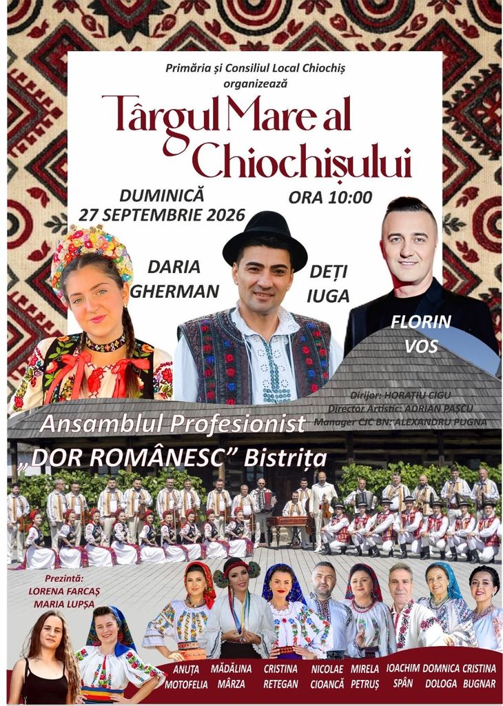 Târgul Mare al Chiochișului, duminică, 27 septembrie. Muzică populară și artiști îndrăgiți într-o zi de sărbătoare