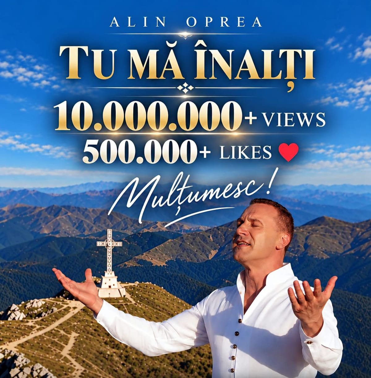 Turda: Alin Oprea, succes cu piesa Tu mă înalți, 10 milioane de vizualizări și 500.000 de aprecieri